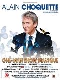 Alain Choquette - One-man Show Magique. Le samedi 16 avril 2016 à PIBRAC. Haute-Garonne.  21H00